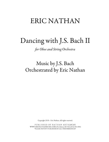 "Dancing With J.S. Bach II" (2018) - For Solo Oboe and String Orchestra