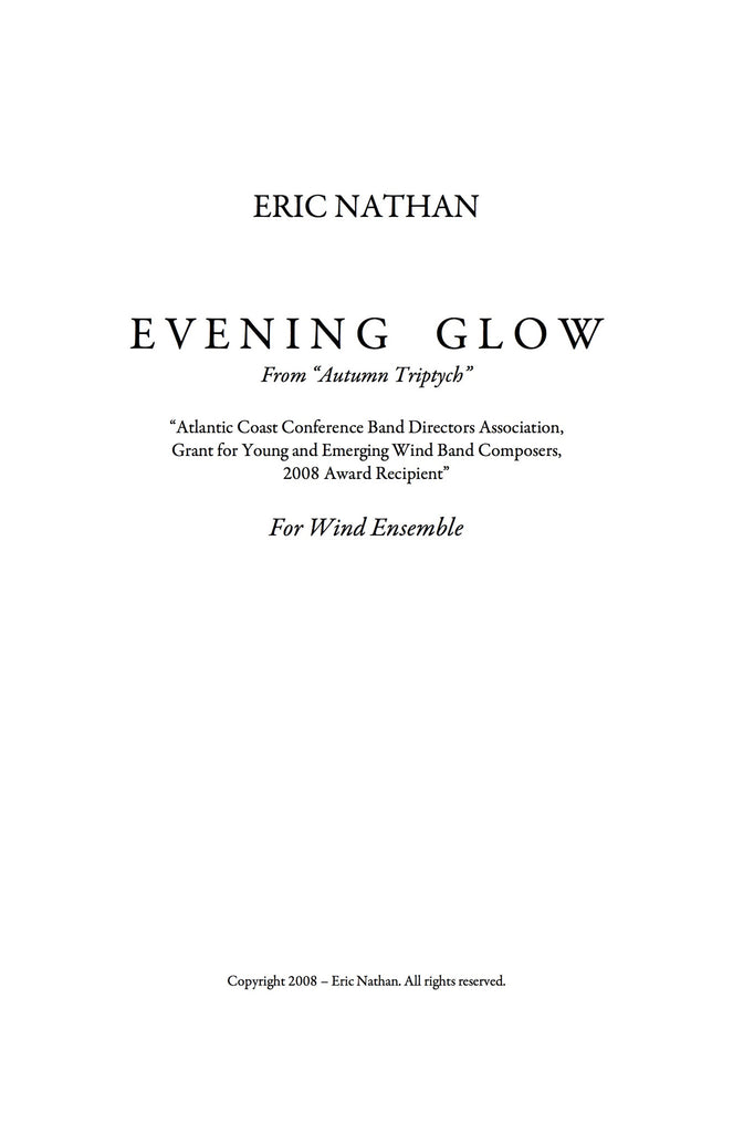 "Evening Glow" (2008) - For Wind Ensemble