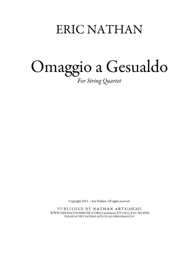 Omaggio a Gesualdo (2013) - For String Quartet