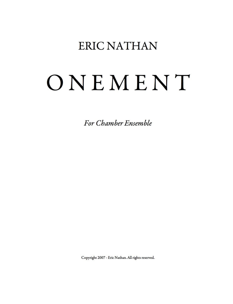 Onement (2007) - For Flute, Bass Clarinet, Violin, Double Bass, Electric Guitar, Vibraphone