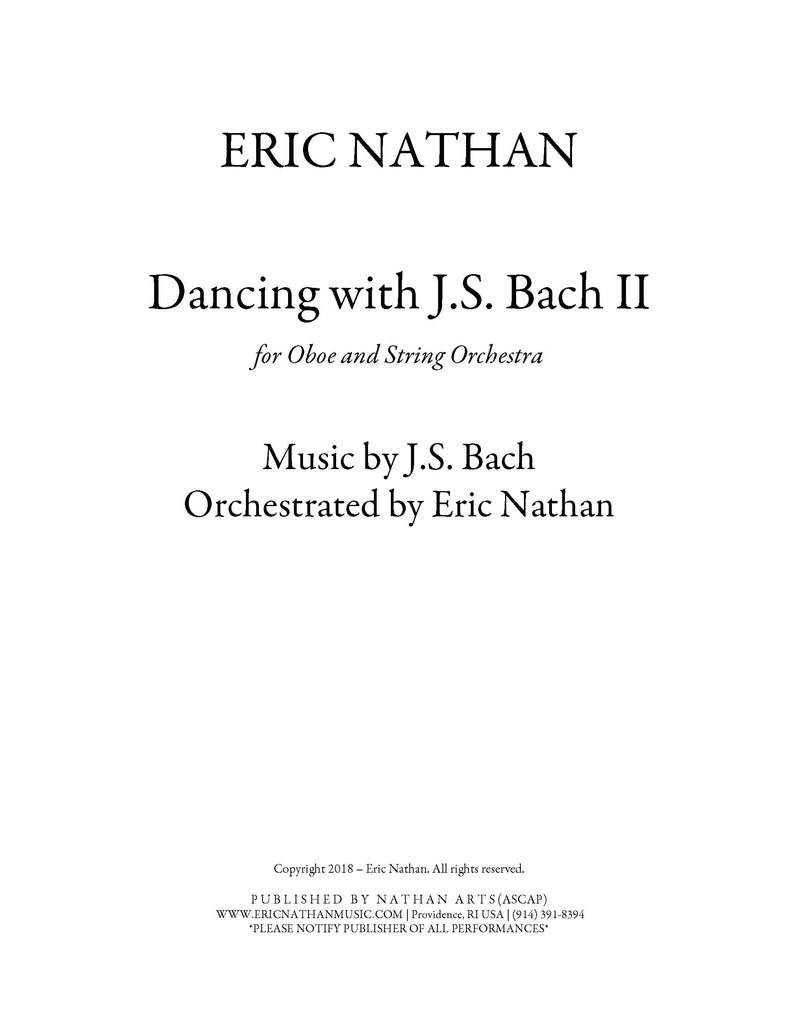 "Dancing With J.S. Bach II" (2018) - For Solo Oboe and String Orchestra