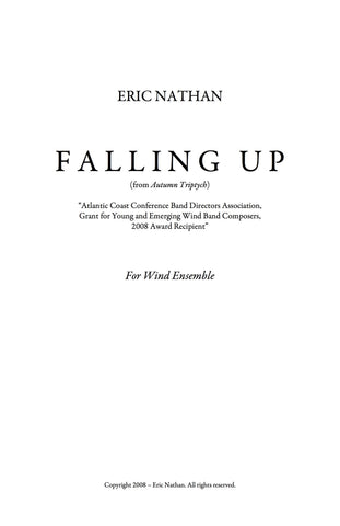 "Falling Up" (2008) - For Wind Ensemble