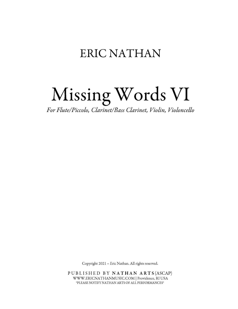 Missing Words VI (2020) - For flute, clarinet, violin, cello