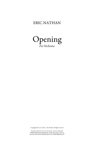 "Opening" (2021) - For Orchestra