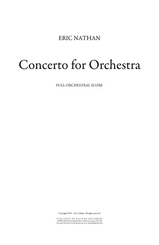 "Concerto for Orchestra" (2019) - For Orchestra