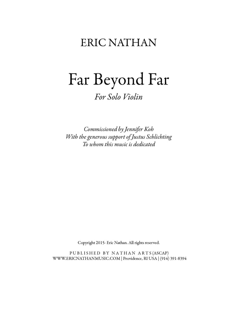 Far Beyond Far (2014) - For Violin