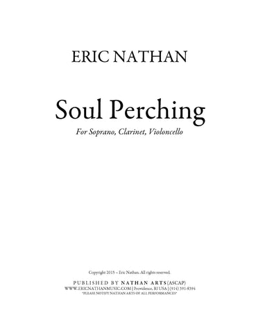 "Soul Perching" (2015) for soprano, clarinet and cello
