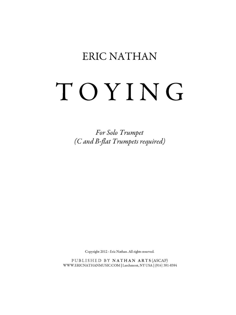Toying (2012) - For Solo Trumpet