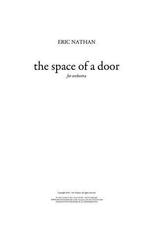"the space of a door" (2016) - For Orchestra
